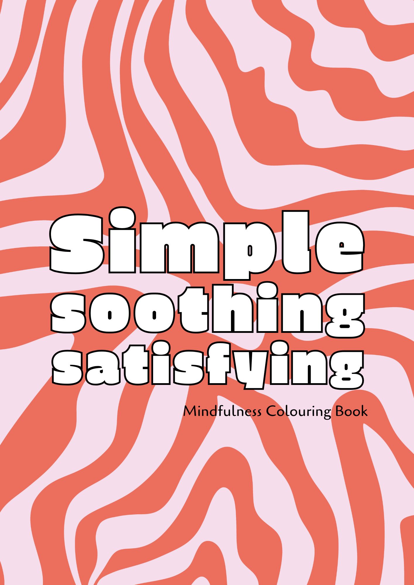 Pages from Simple, Soothing, Satisfying coloring book by Theresa Gibbons, featuring large print and simple patterns